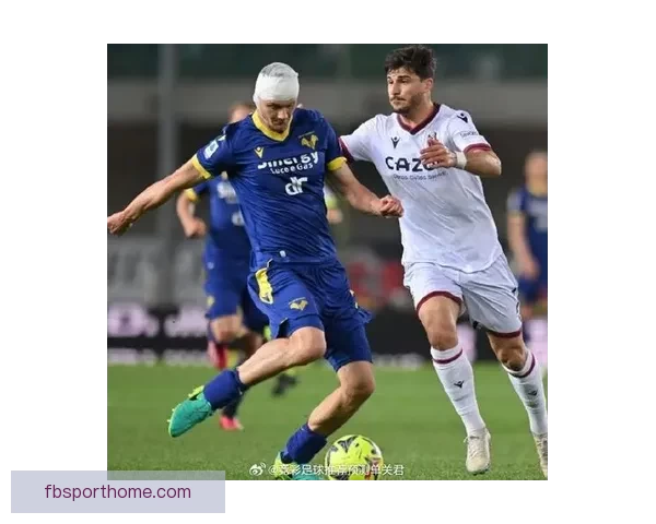 维罗纳主场鏖战佛罗伦萨法乔利射门击中球框难破僵局